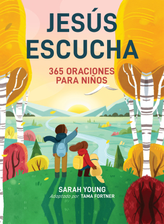 Cover image: Jesús escucha: 365 oraciones para niños 9781400335787