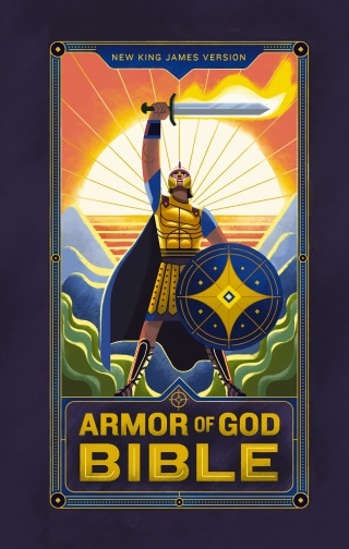 Cover image: NKJV Armor of God Bible (Children’s Bible, Red Letter, Comfort Print, Holy Bible): New King James Version 9781400336753