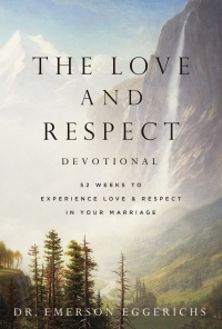 Cover image: The Love and Respect Devotional 9781400338672