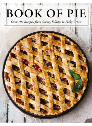 Cover image: The Book of Pie 9781646430239