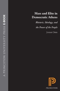 Cover image: Mass and Elite in Democratic Athens 9780691094434