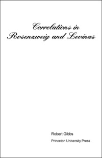 Cover image: Correlations in Rosenzweig and Levinas 9780691029641