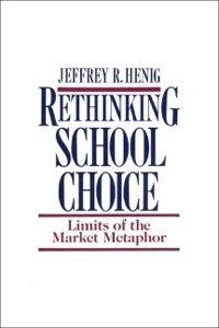 Cover image: Rethinking School Choice 9780691044729
