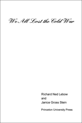 Cover image: We All Lost the Cold War 9780691033082