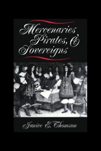 Cover image: Mercenaries, Pirates, and Sovereigns 9780691025711