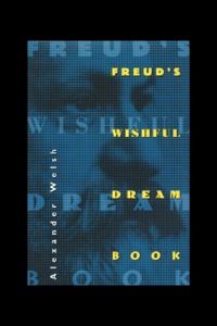 صورة الغلاف: Freud's Wishful Dream Book 9780691037189