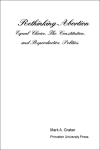 Cover image: Rethinking Abortion 9780691005270