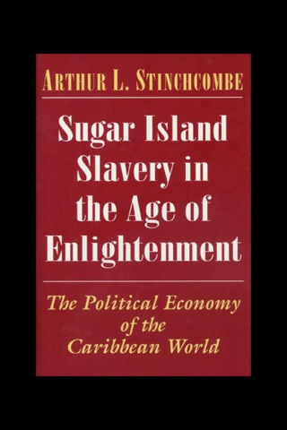 Cover image: Sugar Island Slavery in the Age of Enlightenment 9780691029955