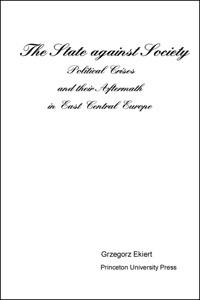 Cover image: The State against Society 9780691011134