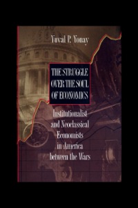 Immagine di copertina: The Struggle over the Soul of Economics 9780691034195