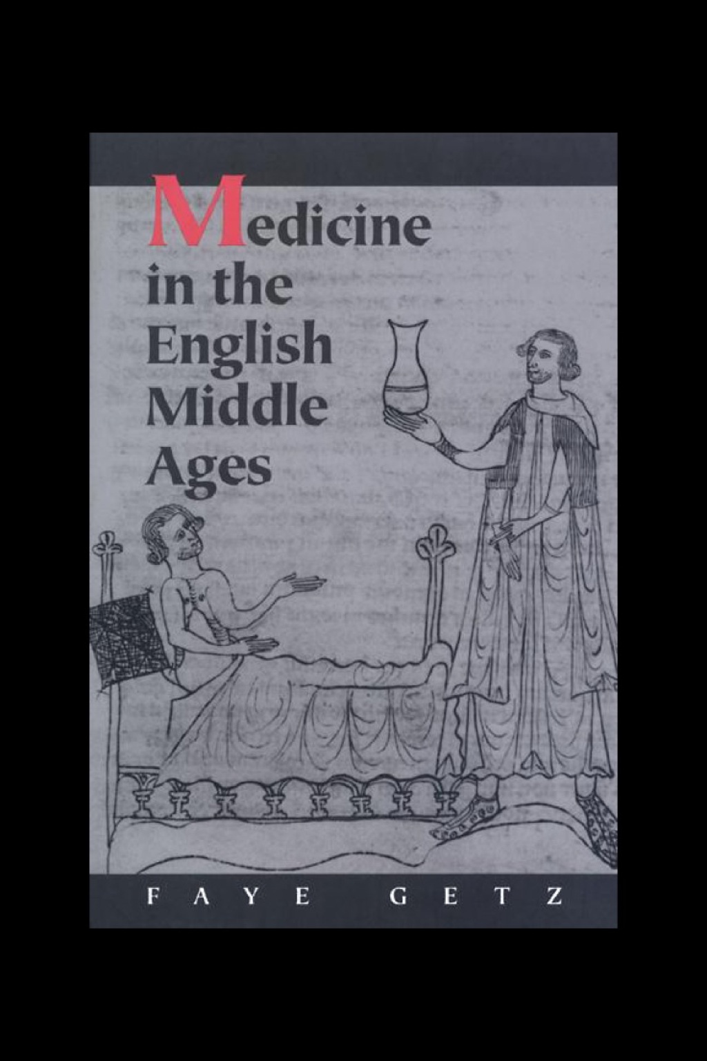Medicine in the English Middle Ages
