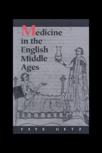 Cover image: Medicine in the English Middle Ages 9780691085227