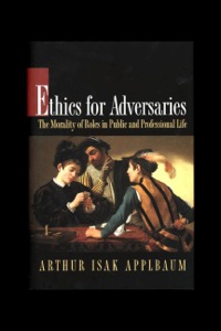Cover image: Ethics for Adversaries 9780691007120