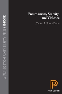 Immagine di copertina: Environment, Scarcity, and Violence 9780691089799