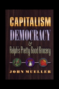Omslagafbeelding: Capitalism, Democracy, and Ralph's Pretty Good Grocery 9780691090825