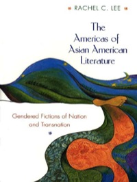 Omslagafbeelding: The Americas of Asian American Literature 9780691059600
