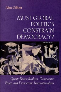 Omslagafbeelding: Must Global Politics Constrain Democracy? 9780691001821