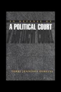 صورة الغلاف: In Defense of a Political Court 9780691009056