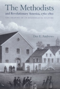 Imagen de portada: The Methodists and Revolutionary America, 1760-1800 9780691092980