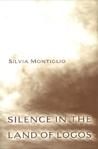 Cover image: Silence in the Land of Logos 9780691146584
