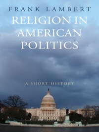 Cover image: Religion in American Politics 9780691146133