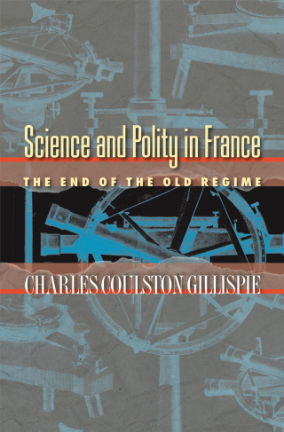 Imagen de portada: Science and Polity in France 9780691082332