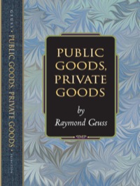 表紙画像: Public Goods, Private Goods 9780691117201