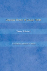 Cover image: Classical Theory of Gauge Fields 9780691059273