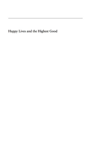 Imagen de portada: Happy Lives and the Highest Good 9780691126265