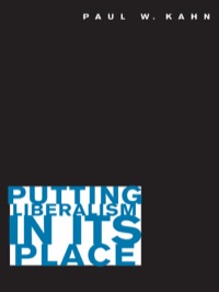 Imagen de portada: Putting Liberalism in Its Place 9780691120249