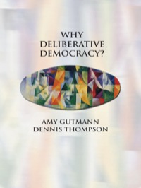 Cover image: Why Deliberative Democracy? 9780691120195
