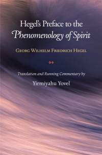 Cover image: Hegel's Preface to the Phenomenology of Spirit 9780691120522