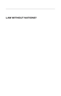 表紙画像: Law without Nations? 9780691095301