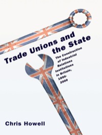 Omslagafbeelding: Trade Unions and the State 9780691121062