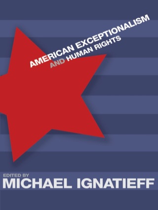 Omslagafbeelding: American Exceptionalism and Human Rights 9780691116471