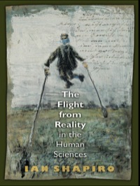 Imagen de portada: The Flight from Reality in the Human Sciences 9780691120577