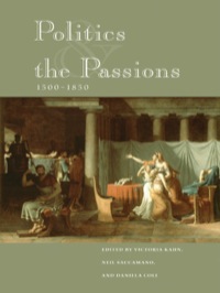Cover image: Politics and the Passions, 1500-1850 9780691118628