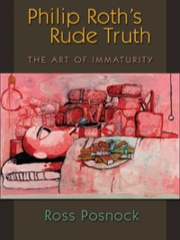 Imagen de portada: Philip Roth's Rude Truth 9780691116044