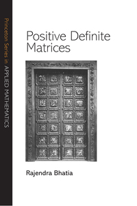 Imagen de portada: Positive Definite Matrices 9780691168258