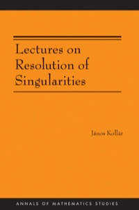 表紙画像: Lectures on Resolution of Singularities (AM-166) 9780691129235