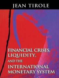 Omslagafbeelding: Financial Crises, Liquidity, and the International Monetary System 9780691099859