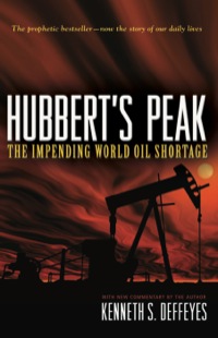 Cover image: Hubbert's Peak: The Impending World Oil Shortage 9780691141190