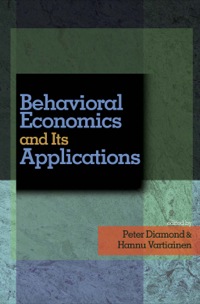 Cover image: Behavioral Economics and Its Applications 9780691122847