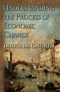 Titelbild: Understanding the Process of Economic Change 9780691118055