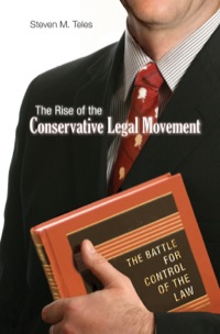 Omslagafbeelding: The Rise of the Conservative Legal Movement 9780691122083