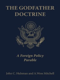 Cover image: The Godfather Doctrine 9780691141473