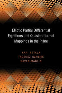 表紙画像: Elliptic Partial Differential Equations and Quasiconformal Mappings in the Plane (PMS-48) 9780691137773