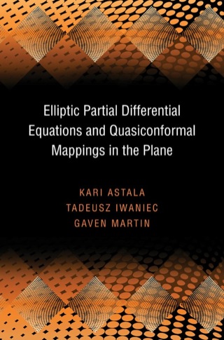 Cover image: Elliptic Partial Differential Equations and Quasiconformal Mappings in the Plane 9780691137773