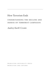 Cover image: How Terrorism Ends 9780691139487