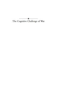 Omslagafbeelding: The Cognitive Challenge of War 9780691135816